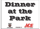 Dinner at the Park is back!!!!